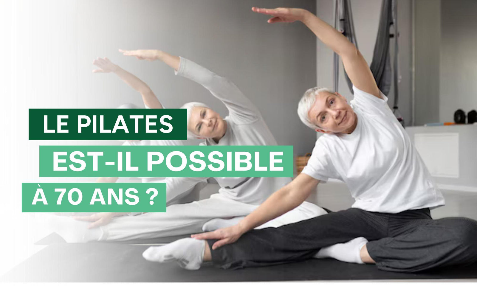 Peut-on faire body zen Pilates à 70 ans 